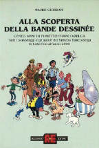 264403-LIBRI-CENTO-ANNI-DI-FUMETTO-FRANCO-BELGA-ALLA-SCOPERTA-DELLA-BANDE-DESS